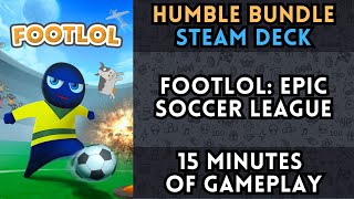 FootLOL: Epic Soccer League | Steam Deck | HeroCraft PC Complete Collection