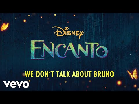 We Don't Talk About Bruno (From Encanto/Lyric Video)