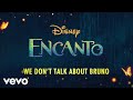 We Don't Talk About Bruno (From "Encanto"/Lyric Video)