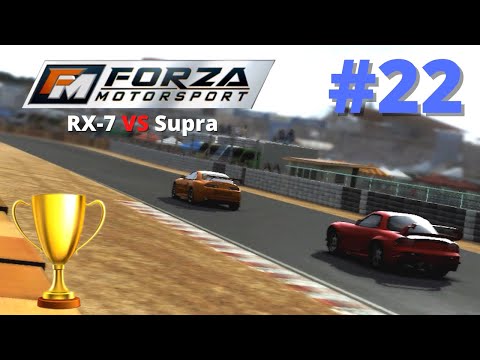 Forza Motorsport (2005) - Part #22 - RX-7 VS Supra (Amateur)