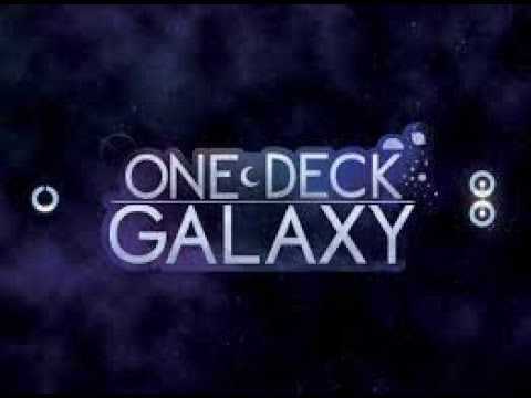 North of 60 Gaming Presents- One Deck Galaxy Part 1