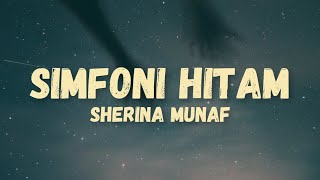 Download lagu Simfoni Hitam - Sherina Munaf (Lirik lagu) mp3