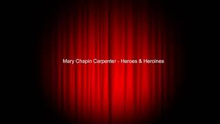 Mary Chapin Carpenter - Heroes &amp; Heroines