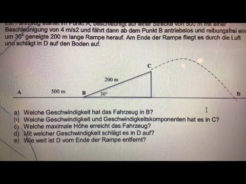 Physik 10 Aufgabe zur Mechanik, Kinematik, schiefe Ebene, schiefer Wurf
