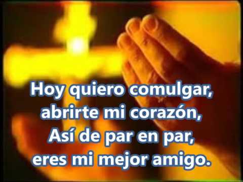 download lagu mp3 mp4 Hoy Quiero Comulgar, download lagu Hoy Quiero Comulgar gratis, unduh video klip Hoy Quiero Comulgar