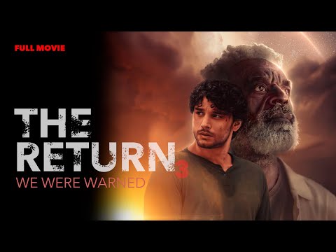THE RETURN 3 - We were warned