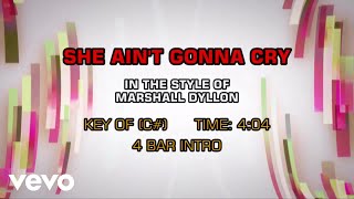 Marshall Dyllon - She Ain't Gonna Cry (Karaoke)