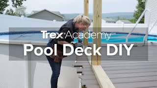 How to DIY an Above-ground Pool Deck with Trex Enhance® Decking and Railing | Trex Academy