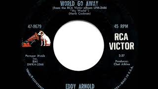 1965 HITS ARCHIVE: Make The World Go Away - Eddy Arnold (#1 A/C &amp; C&amp;W hit)