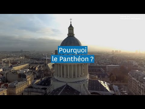 Pourquoi le Panthéon ? Centre des Monuments Nationaux