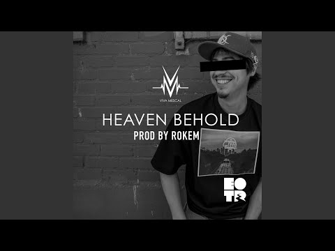 Heaven Behold