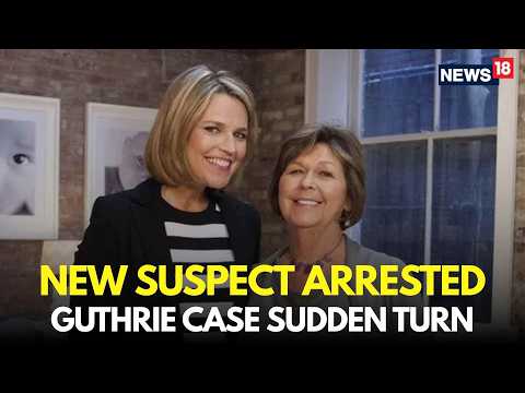 Nancy Guthrie Kidnapping Case LIVE | New Arrest Made In Nancy Guthrie's Missing Case | N18G