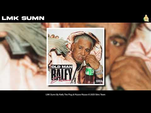 Ralfy The Plug & Rizzoo Rizzoo - LMK Sumn [Official Audio]