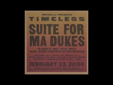 Miguel Atwood-Ferguson - Suite For Ma Dukes, 