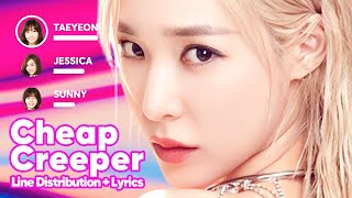 Girls&#39; Generation - Cheap Creeper (Line Distribution + Lyrics Karaoke) PATREON REQUESTED