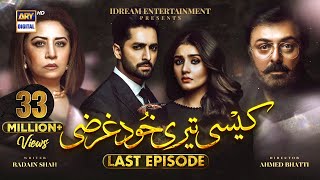 Kaisi Teri Khudgharzi Last Episode - 14th Dec 2022 (Eng Subtitles) ARY Digital