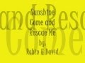 Sunshine Come and Rescue Me 