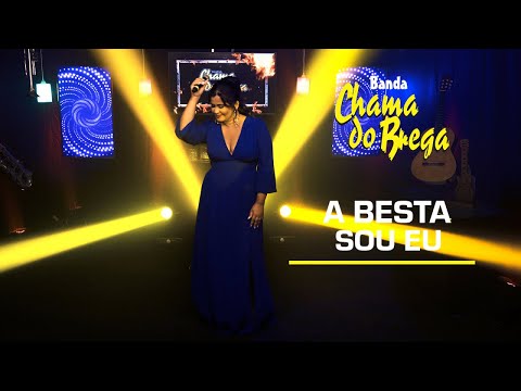 Banda Chama do Brega - A Besta Sou Eu - 25 Anos (Ao Vivo)