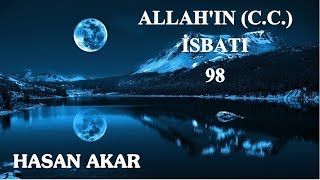 Hasan Akar - Allah'ın (C.C.) İsbatı 98
