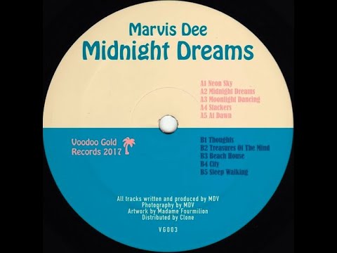 Marvis Dee - Midnight Dreams