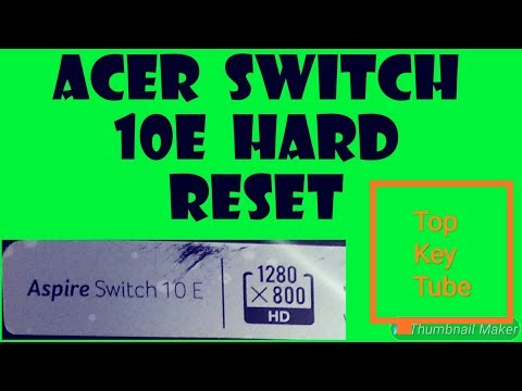 Acer Switch 10e Hard Reset