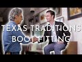 Cowboy Boot Fitting | Texas Traditions Handmade Boots | Lee Miller