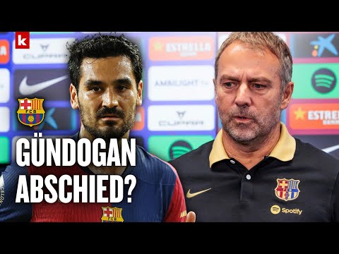 Verlässt Gündogan Barca nach nur einem Jahr? Flick verrät seine Gedanken | FC Barcelona