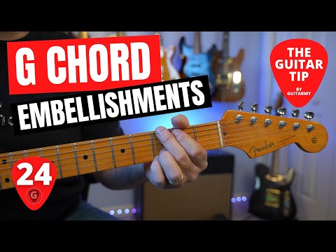 G Chord Embellishments On The Guitar | Guitar Tip 24
