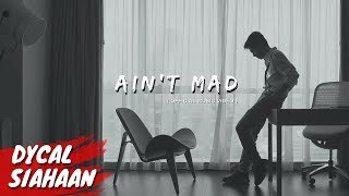 Download lagu DYCAL - AIN'T MAD mp3
