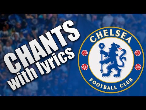 Chelsea Chants with Lyrics