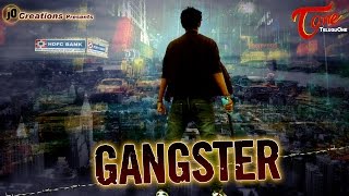 GANGSTER | New Telugu Short Film