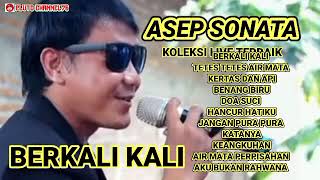 Download lagu BERKALI KALI -  SELFY YAMMA - ASEP SONATA DENGAN KOLEKSI COVER LIVE DANGDUT ORIGINAL TERBAIK 2024 mp3
