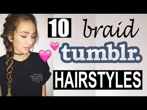 10 Tumblr BRAID Hairstyles!