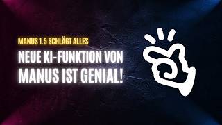 Ist das der beste KI-Agent? Manus 1.5 erstellt komplette Websites, passende Präsentationen uvm.