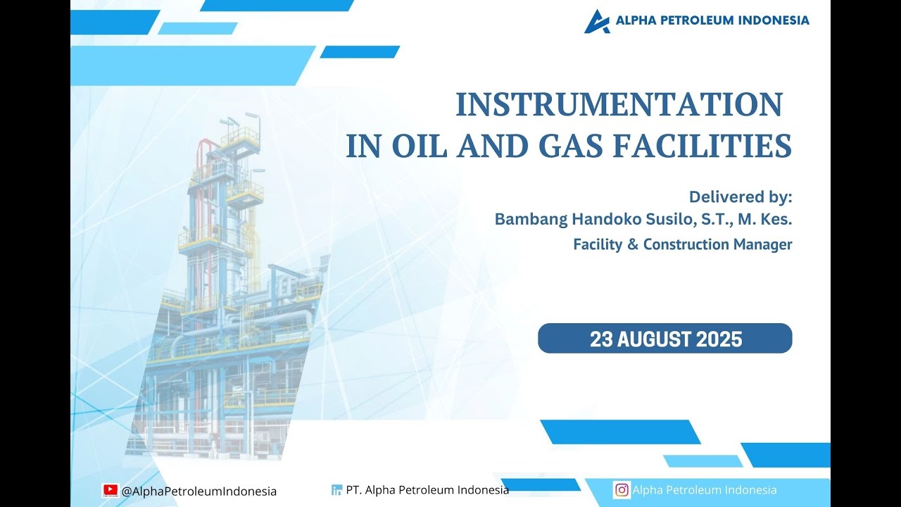 Online Training Instrumentation in Oil and Gas Facilities by PT Alpha Petroleum Indonesia