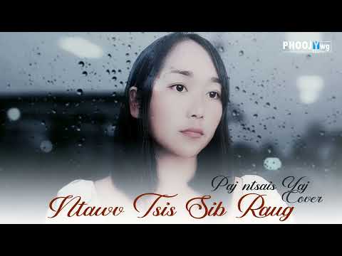 Paj Ntsais Yaj - Ntawv Tsis Sib Raug (Cover)