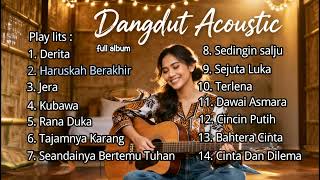 Download lagu Full Album (cover lagu dangdut ) Versi Akustik mp3