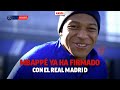 Mbappé ya ha firmado su contrato con el Real Madrid I MARCA