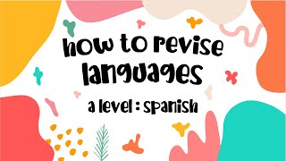 how I got an A* in spanish at A level | language learning tips | learning quotes, vocab + IRP tips