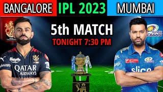 IPL 2023 Match- 05 | Royal Challengers Bangalore vs Mumbai Indians Playing 11 | RCB Playing 11 2023