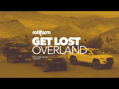 Get Lost: Rotiform SIX-OR Overland