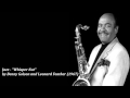 Jazz - "Whisper Not" by Benny Golson and Leonard ...
