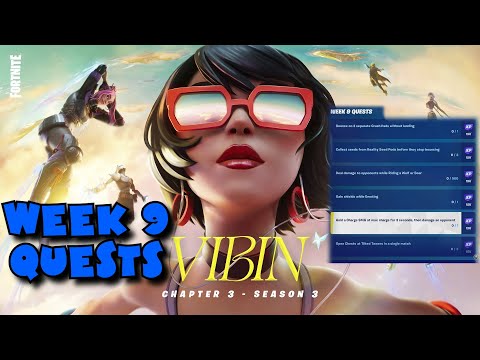 (Season 21) ALL Week 9 Quests Guide - Fortnite Vibin' Chapter 3 Season 3