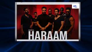 MAYA- HARAAM - Vilen |  Lyrics Video | Jack creation