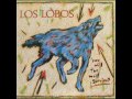 Los Lobos - I got loaded