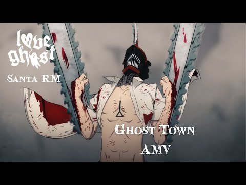 Love Ghost and Santa RM "Ghost Town (AMV)