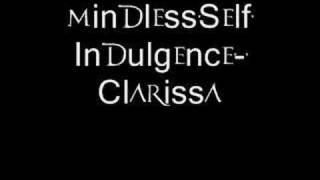 Mindless Self Indulgence - Clarissa