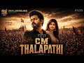 CM THALAPATHI Official Movie Poster Thalapathi Vijay Shree Leela Cinema Junction House