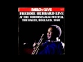 Freddie Hubbard Live in Holland - Happiness Is Now