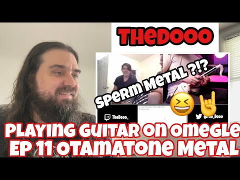 TheDooo - Playing Guitar on Omegle Ep 11 Otamatone Metal - Reaction